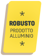 ROBUSTE - Produit alu